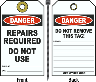 Danger Repairs Required Tag