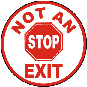 Not An Exit Floor Sign