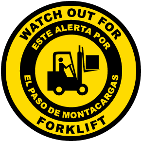 Bilingual Watch Out For Forklift Floor Sign