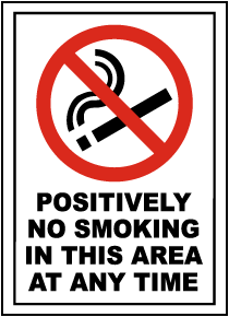 No Smoking In This Area Any Time Sign