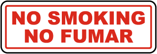 Bilingual No Smoking Label