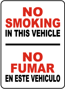 Bilingual No Smoking In This Vehicle Label
