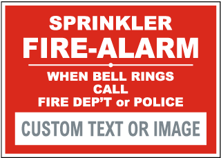 Custom Sprinkler Fire Alarm Sign
