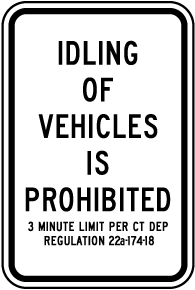 Idling of Vehicles Is Prohibited Sign