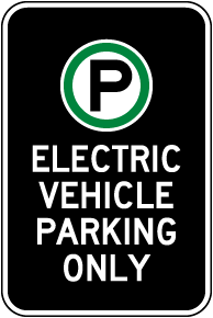 Electric Vehicle Parking Only Sign