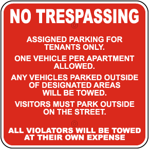 No Trespassing Sign: Assigned Parking for Tenants Only