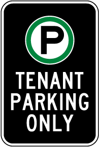 Tenant Parking Only Sign
