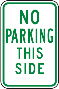 No Parking This Side Sign