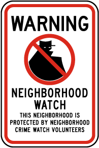 Neighborhood Watch Sign