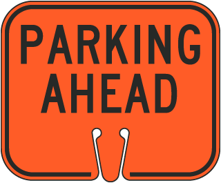 Parking Ahead Cone Sign
