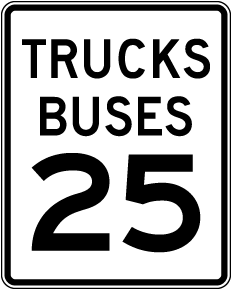 Truck Bus Speed Limit 25 MPH Sign