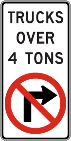 Trucks Over 4 Tons Right Arrow Sign
