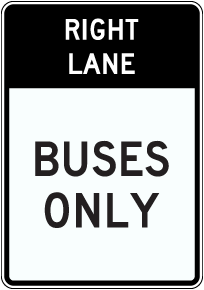 Bus Only Sign