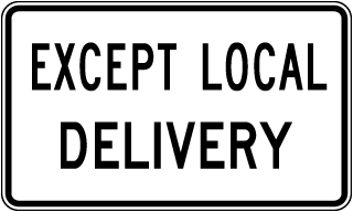 Except Local Delivery Sign