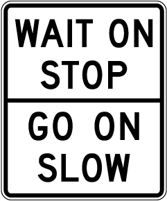 Wait On Stop Sign