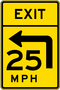 Exit 25 Mph Sign