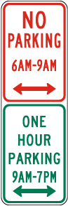 No Parking / One Hour Parking Sign