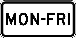 Mon-Fri Sign