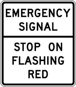 Emergency Signal Stop Sign