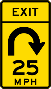 Advisory Exit Speed 25 Mph Right Loop Sign