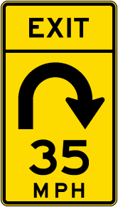 Advisory Exit Speed 35 Mph Right Loop Sign