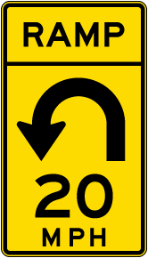 Advisory Ramp Speed 20 Mph Left Loop Sign