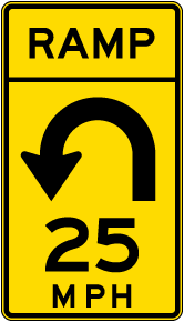 Advisory Ramp Speed 25 Mph Left Loop Sign