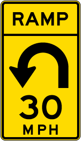 Advisory Ramp Speed 30 Mph Left Loop Sign