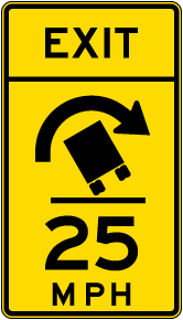 Advisory Truck Exit Speed 25 Mph Right Sign