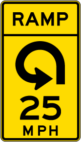 Advisory Ramp Speed 25 Mph Reverse Curve Left Sign