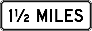 Texas 1½ Miles Sign