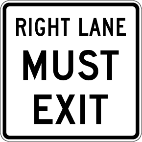 Texas Right Lane Must Exit Sign