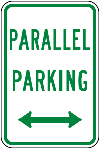Texas Parallel Parking Double-Arrow Sign
