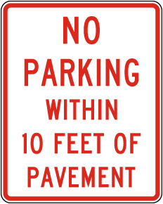 Texas No Parking Within 10 Feet of Pavement Sign