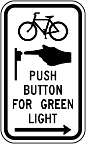 Push Button For Green Light Sign