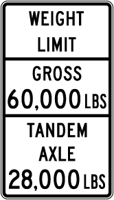 Texas Weight Limit Gross, Tandem Axle Sign