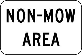 Texas Non-Mow Area Sign