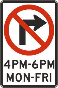 No Right Turn Mon-Fri Sign
