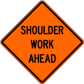 Shoulder Work Ahead Roll-Up Sign