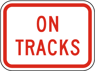 On Tracks Sign