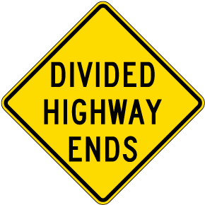 Divided Highway Ends Sign