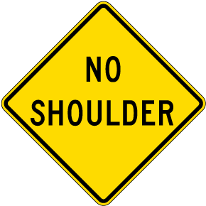 No Shoulder Sign