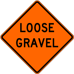 Loose Gravel Sign
