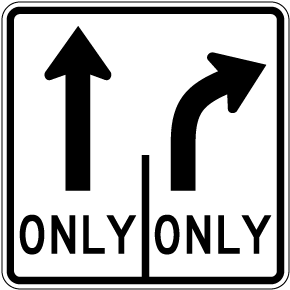 Intersection Lane Control Straight and Right Only Sign