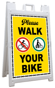 Walk Your Bike Sandwich Board Sign