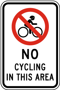No Cycling In This Area Sign