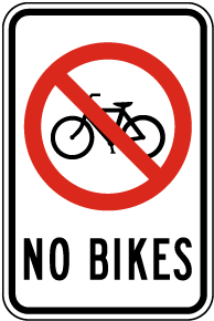 No Bikes Sign