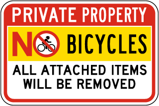 Private Property No Bicycles Sign
