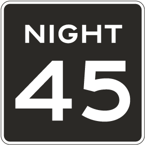 Night 45 MPH Sign