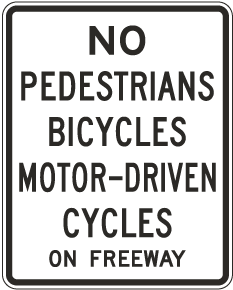 No Cycles on Freeway Sign